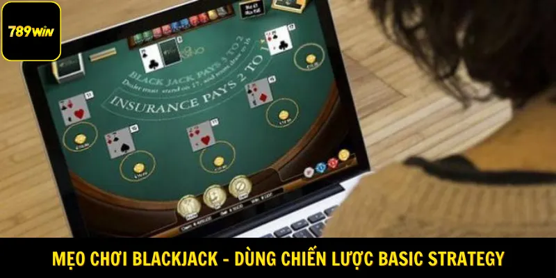 Mẹo chơi Blackjack